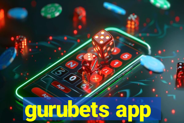 gurubets app